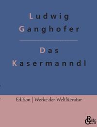 Das Kasermanndl