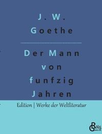 Der Mann von funfzig Jahren