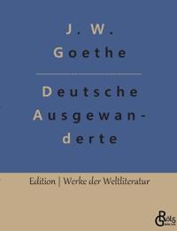 Unterhaltungen deutscher Ausgewanderten