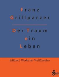 Der Traum ein Leben