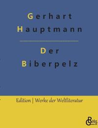 Der Biberpelz