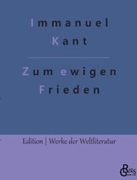 Zum ewigen Frieden