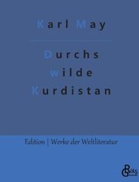 Durchs wilde Kurdistan