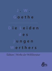 Die Leiden des jungen Werthers