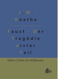 Faust - Der Tragödie erster Teil