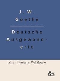 Unterhaltungen deutscher Ausgewanderten