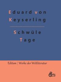 Schwüle Tage
