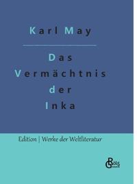 Das Vermächtnis der Inka