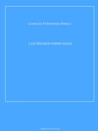 Les Signes parmi nous