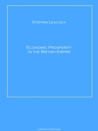 Economic Prosperity in the British Empire