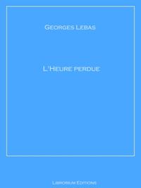 L'Heure perdue
