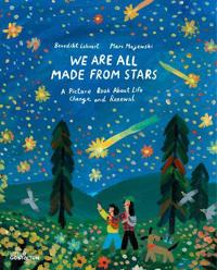 We're All Made from Stars