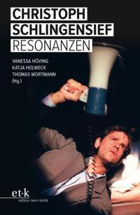Christoph Schlingensief: Resonanzen