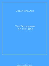Fellowship of the Frog