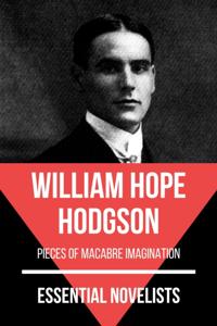 Essential Novelists - William Hope Hodgson