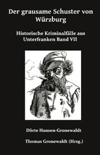 Der grausame Schuster von Würzburg