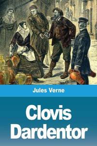 Bokomslag för "Clovis Dardentor"