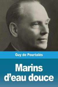 Bokomslag for "Marins d'eau douce"