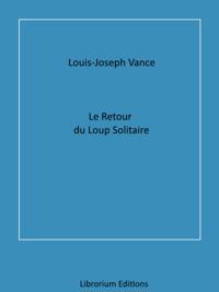 Le Retour du Loup solitaire