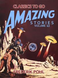 Amazing Tales Volume 13