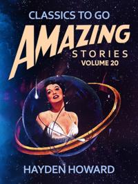 Amazing Tales Volume 20
