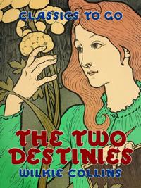 Two Destinies