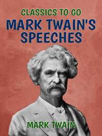 Mark Twain's Speeches