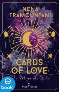 Cards of Love 1. Die Magie des Todes