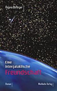Eine intergalaktische Freundschaft