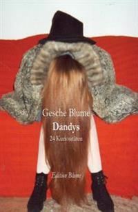 Dandys: 24 Kuriositäten, Erzählungen