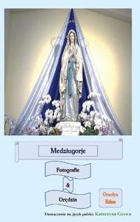 Medziugorje fotografie & oredzia