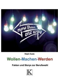 Wollen - Machen - Werden