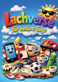 Lachverse für hellere Tage