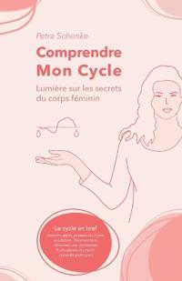 Comprendre mon cycle