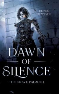 Dawn of Silence