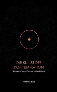 Die Kunst der Kontemplation