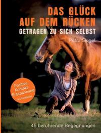 Das Glück auf dem Rücken - getragen zu sich selbst