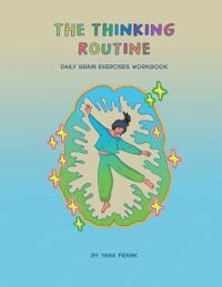 The Thinking Routine