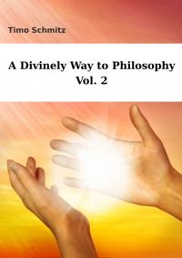 Divinely Way to Philosophy, Vol. 2