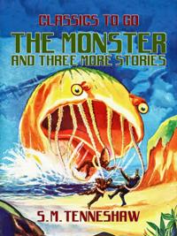 Monster and three more stories