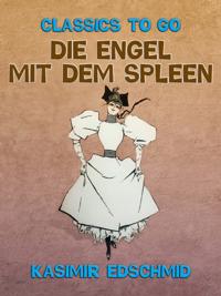 Der Engel mit dem Spleen