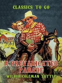 Prevaricated Parade