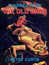 Old Ones