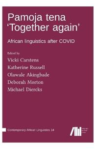 Pamoja tena 'Together again'