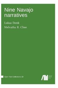 Nine Navajo narratives