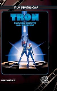 Tron - Zwischen Schöpfer und Schöpfung