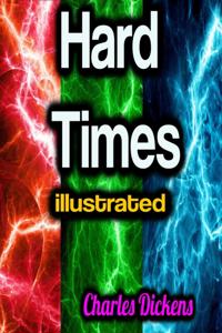 Hard Times illustrated