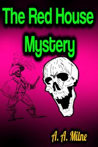Red House Mystery