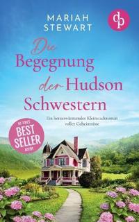 Die Begegnung der Hudson Schwestern