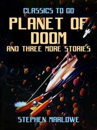 Planet of Doom and three more stories